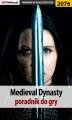 Okładka książki: Medieval Dynasty - poradnik do gry