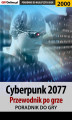 Okładka książki: Cyberpunk 2077. Przewodnik do gry
