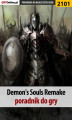 Okładka książki: Demon's Souls Remake. Poradnik do gry