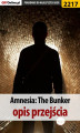 Okładka książki: Amnesia The Bunker. Poradnik do gry