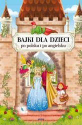 Okładka: Bajki dla dzieci po polsku i po angielsku