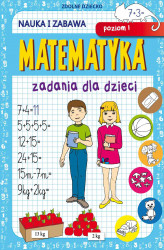 Okładka: Matematyka. Zadania dla dzieci. Poziom I