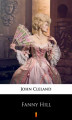 Okładka książki: Fanny Hill. Memoirs of a Woman of Pleasure