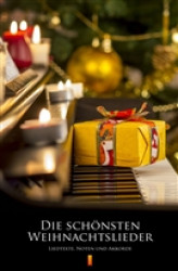Okładka: Die schönsten Weihnachtslieder. Liedtexte, Noten und Akkorde
