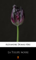 Okładka książki: La Tulipe noire