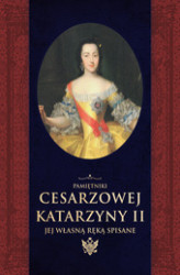 Okładka: Pamiętniki cesarzowej Katarzyny II jej własną ręką spisane