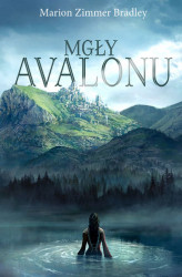 Okładka: Mgły Avalonu