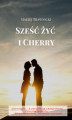 Okładka książki: Sześć żyć i Cherry 