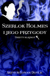 Okładka: Szerlok Holmes i jego przygody. Ukryty klejnot