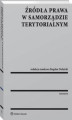 Okładka książki: Źródła prawa w samorządzie terytorialnym