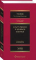 Okładka książki: System Prawa Karnego Procesowego. Tom XVIII. Koszty procesu w sprawach karnych
