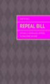 Okładka książki: Repeal bill