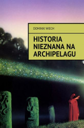 Okładka: Historia nieznana na Archipelagu