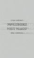 Okładka książki: Uwspółcześnienie poezji polskiej