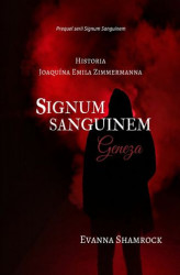 Okładka: Signum Sanguinem. Geneza