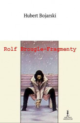 Okładka: Rolf Brougle — Fragmenty