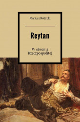 Okładka: Reytan – W obronie Rzeczpospolitej