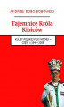 Okładka książki: Tajemnice Króla Kibiców