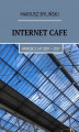 Okładka książki: Internet Cafe