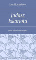 Okładka książki: Judasz Iskariota