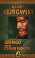 Okładka książki: Gringo wśród dzikich plemion 
