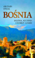 Okładka książki: Bośnia. Muzyka, kuchnia i dobrzy ludzie