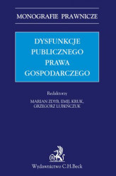 Okładka: Dysfunkcje publicznego prawa gospodarczego