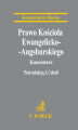 Okładka książki: Prawo Kościoła Ewangelicko-Augsburskiego. Komentarz