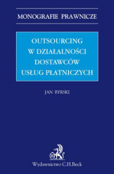 Okładka: Outsourcing w działalności dostawców usług płatniczych
