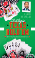 Okładka książki: Strategie Texas Hold'em. Świat pokera oczami wielkich mistrzów