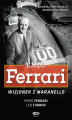 Okładka książki: Enzo Ferrari. Wizjoner z Maranello
