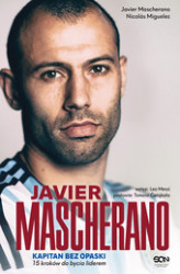 Okładka: Javier Mascherano. Kapitan bez opaski. Wydanie II