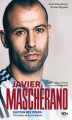 Okładka książki: Javier Mascherano. Kapitan bez opaski. Wydanie II