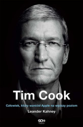 Okładka: Tim Cook. Człowiek, który wzniósł Apple na wyższy poziom