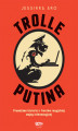 Okładka książki: Trolle Putina