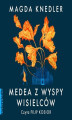 Okładka książki: Medea z Wyspy Wisielców