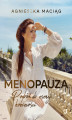Okładka książki: Menopauza. Podróż do esencji kobiecości