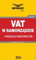Okładka książki: VAT w samorządzie - przegląd orzecznictwa