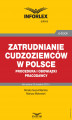 Okładka książki: Zatrudnianie cudzoziemców w Polsce – procedura i obowiązki pracodawcy