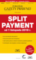 Okładka książki: Split payment od 1 listopada 2019 r.