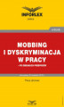 Okładka książki: Mobbing i dyskryminacja w pracy – po zmianach przepisów