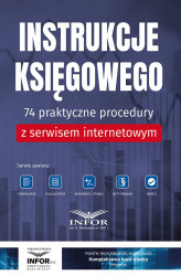 Okładka: Instrukcje księgowego.74 praktyczne procedury z serwisem internetowym