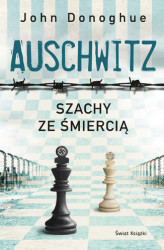 Okładka: Auschwitz. Szachy ze śmiercią