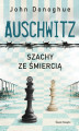 Okładka książki: Auschwitz. Szachy ze śmiercią