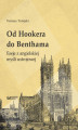 Okładka książki: Od Hookera do Benthama. Eseje z angielskiej myśli ustrojowej