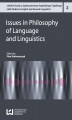 Okładka książki: Issues in Philosophy of Language and Linguistics
