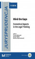 Okładka książki: Jurysprudencja 11. Mind the Gaps. Economical Aspects in the Legal Thinking