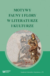 Okładka: Motywy fauny i flory w literaturze i kulturze