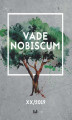 Okładka książki: Vade Nobiscum, tom XX/2019. Studia z historii politycznej i wojskowej