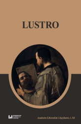 Okładka: Lustro. Analecta Literackie i Językowe, t. XI